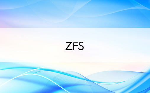 
ZFS